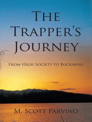 cover image of The Trapper's Journey